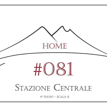 081 Stazione Centrale Home Napoli Eksteriør bilde